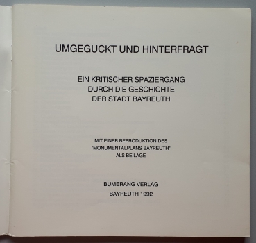 Broschüre - Bayreuth - Umgeguckt und hinterfragt - 1992