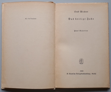 Ernst Wiechert - Das heilige Jahr - 1940